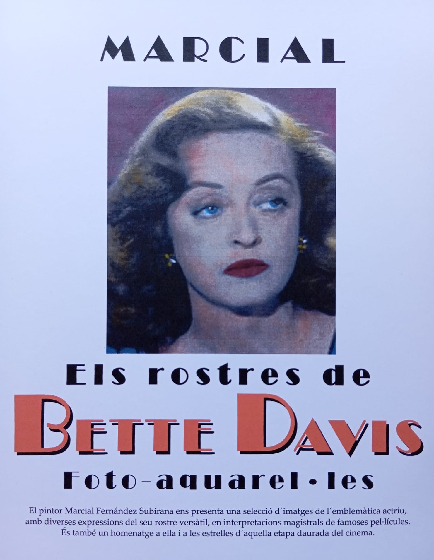 Exposició 'Els rostres de Bette Davis' de Marcial Fernández
