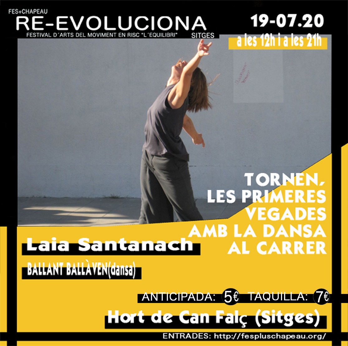Cancel·lat. Laia Santanach ‘Ballant ballàvem’ (dansa)