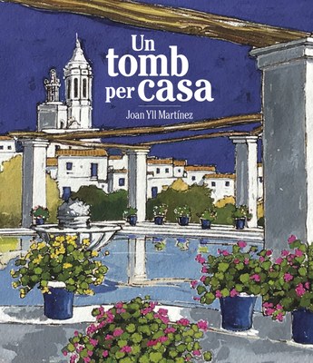 'Un Tomb per casa' de Joan Yll