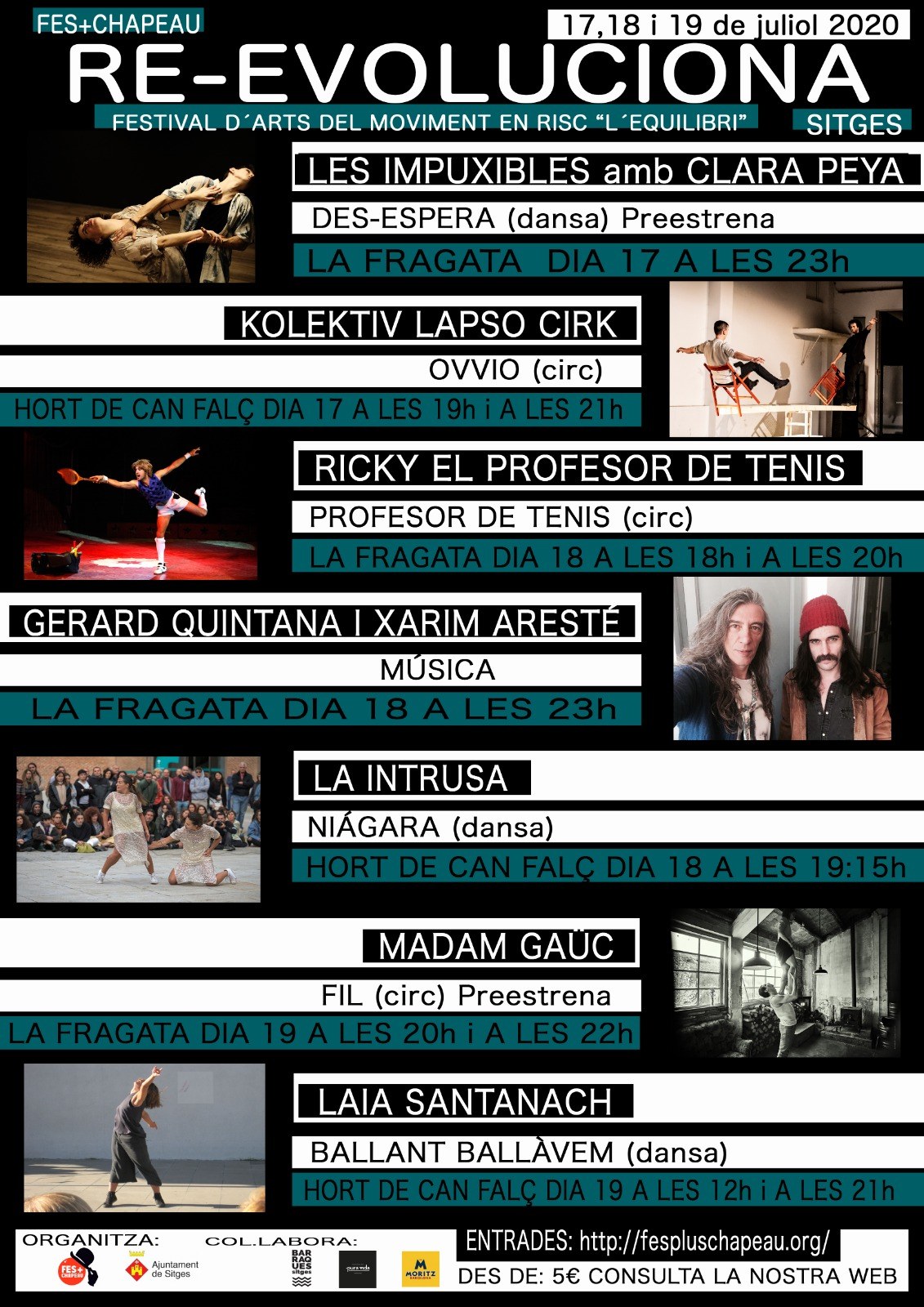 L’Ajuntament de Sitges i el Fes+Chapeau organitzen conjuntament els dies 17, 18 i 19 de juliol el Festival Re-evoluciona d’arts escèniques