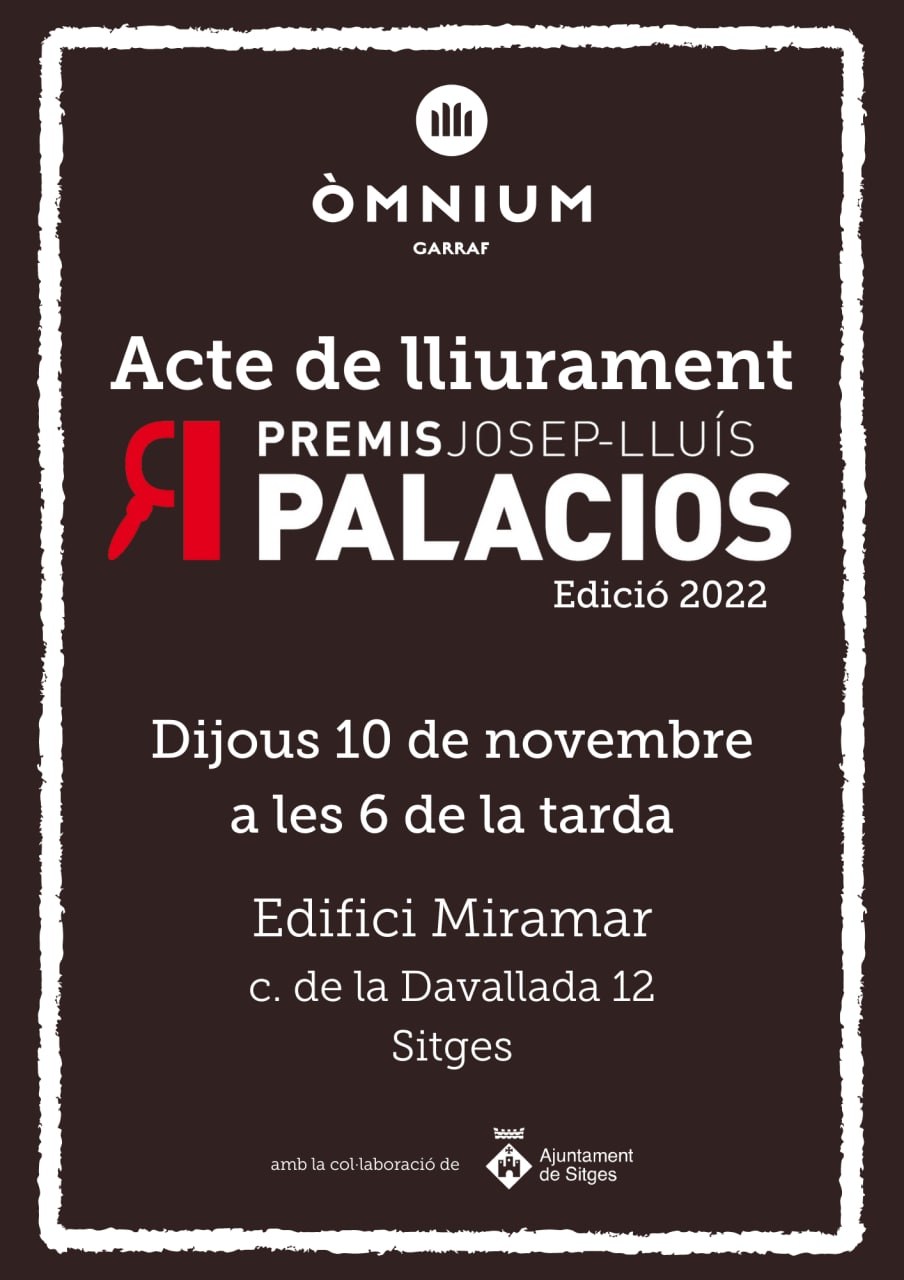 Òmnium Cultural Garraf entregarà els Premis Josep-Lluís Palacios 2022 a Sitges