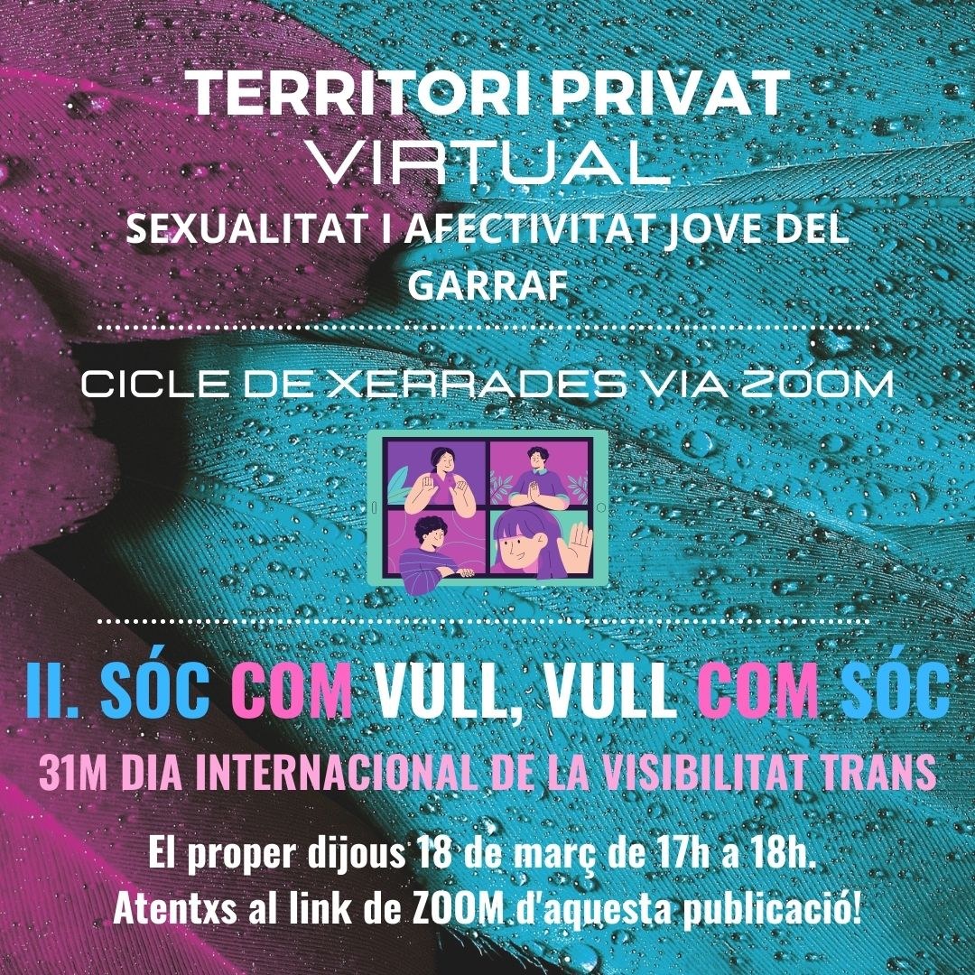 La xerrada virtual ‘Soc com vull, vull com sóc’ reivindicarà aquest dijous els drets i la igualtat de les persones trans