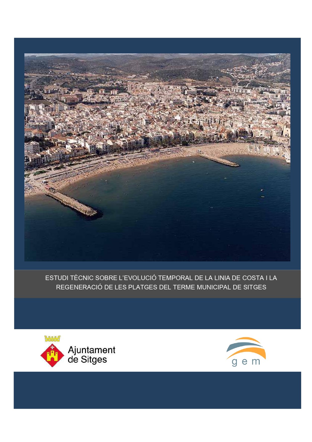 L’Ajuntament posa sobre la taula dos estudis de les platges de Sitges