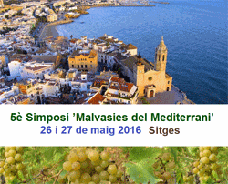 5è Simposi de la Malvasia ‘Malvasies del Mediterrani' 